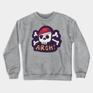 Pirate Skull Head ARGH! Crewneck Sweatshirt